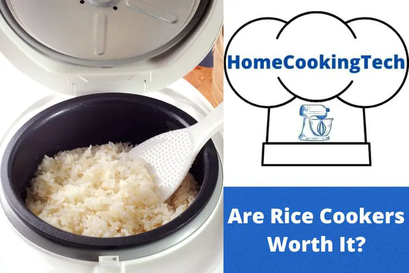 Are Rice Cookers Worth It?