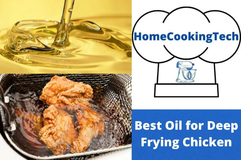 Best Oil for Deep Frying Chicken