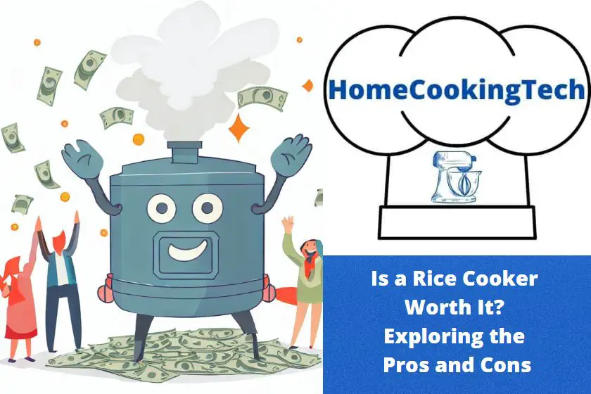 Is a Rice Cooker Worth It? Exploring the Pros and Cons